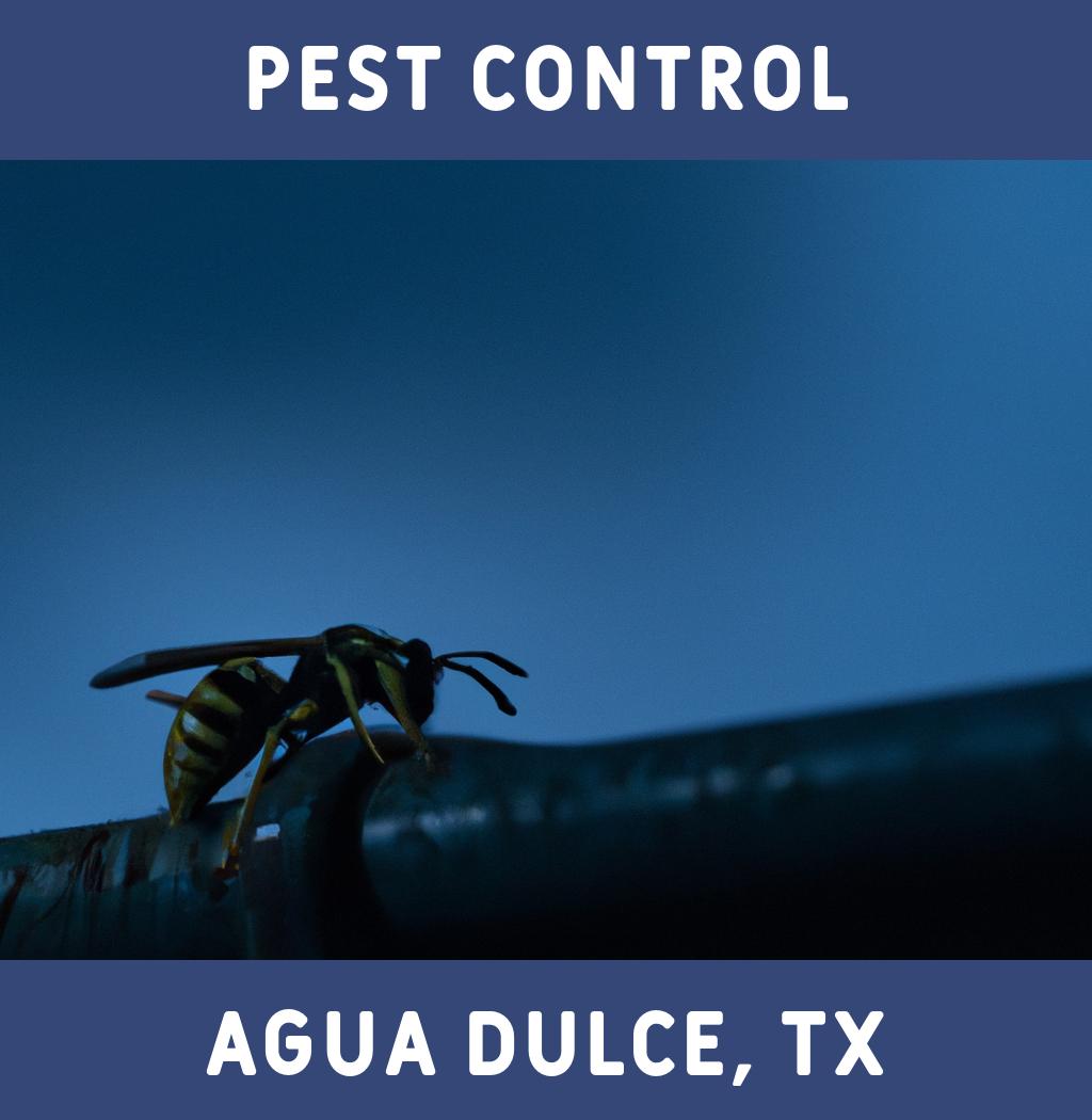 pest control in Agua Dulce Texas
