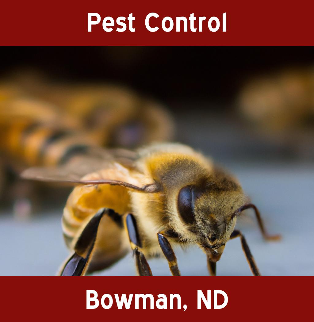 pest control in Bowman North Dakota