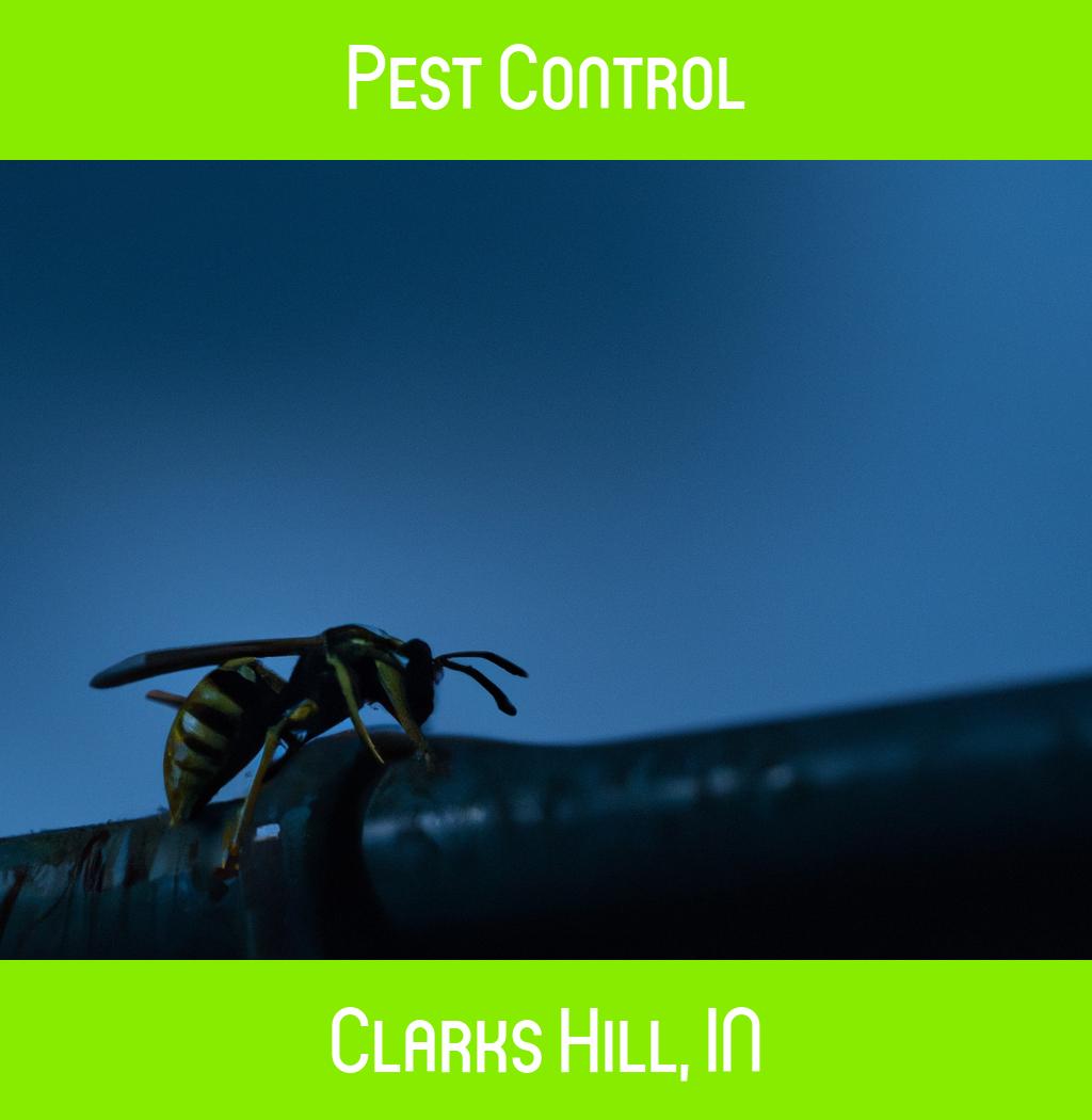 pest control in Clarks Hill Indiana