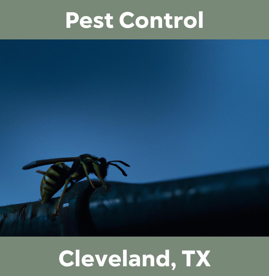 pest control in Cleveland Texas