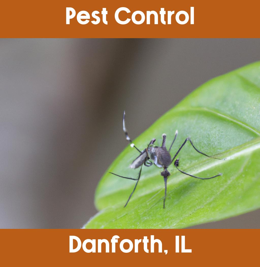 pest control in Danforth Illinois