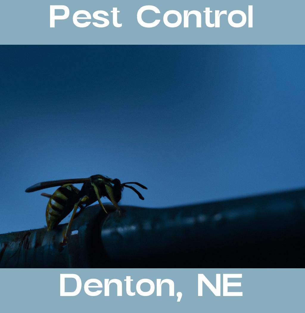 pest control in Denton Nebraska