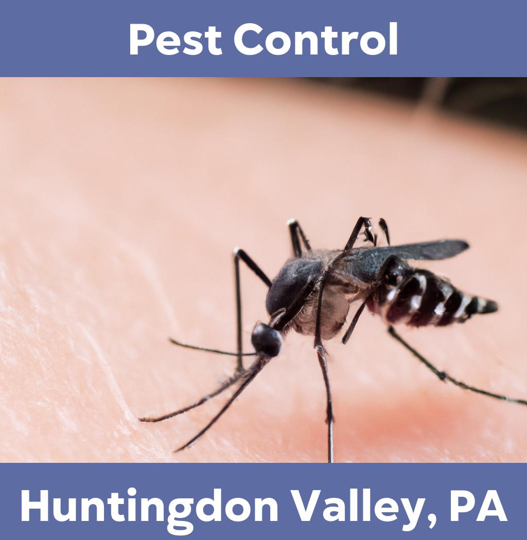 pest control in Huntingdon Valley Pennsylvania