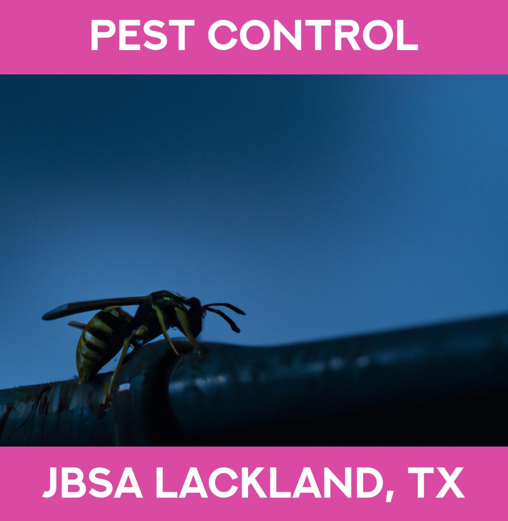 pest control in Jbsa Lackland Texas
