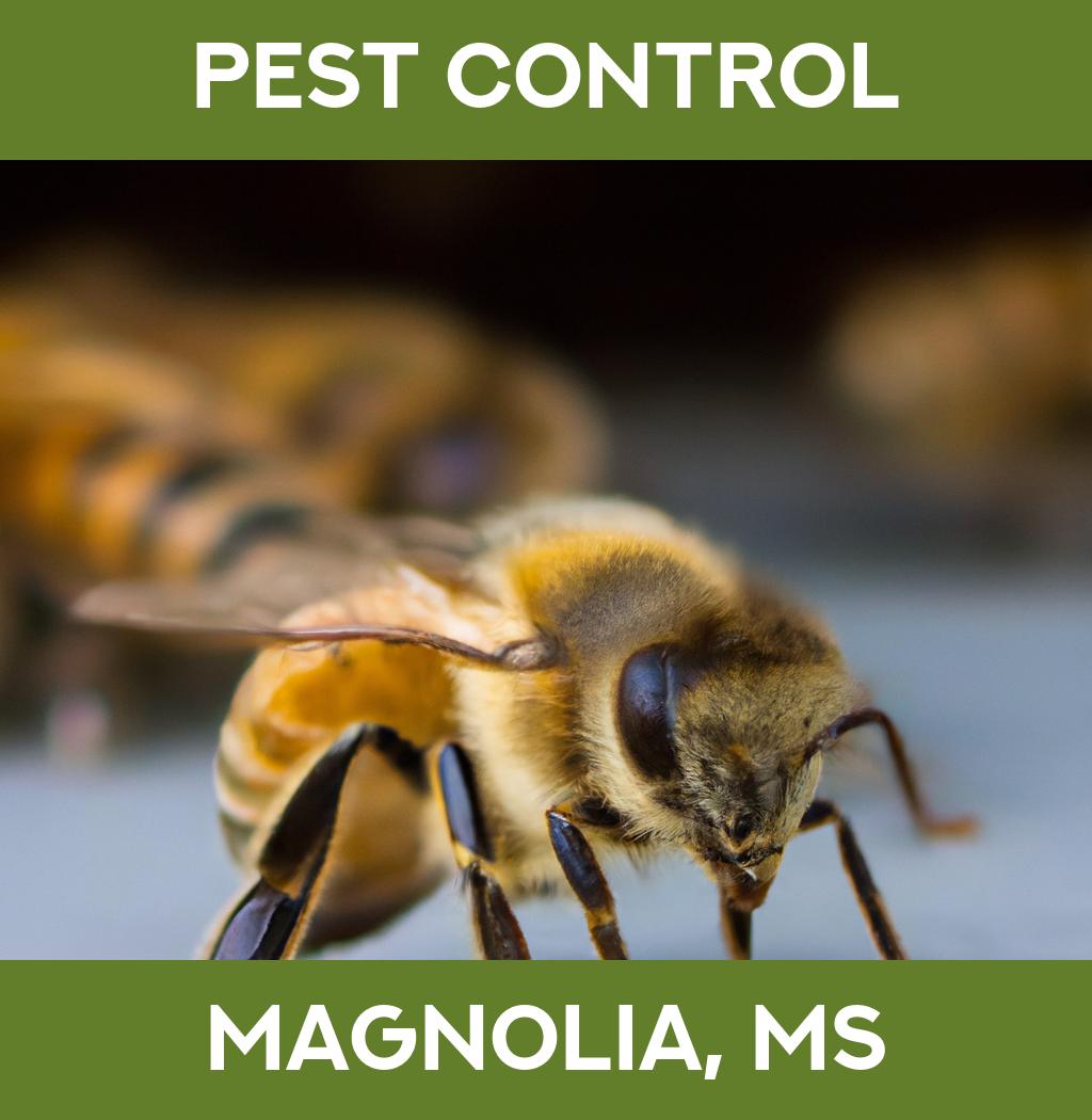 pest control in Magnolia Mississippi