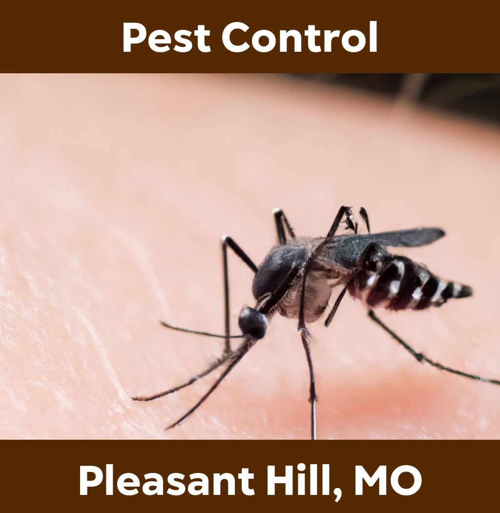 pest control in Pleasant Hill Missouri