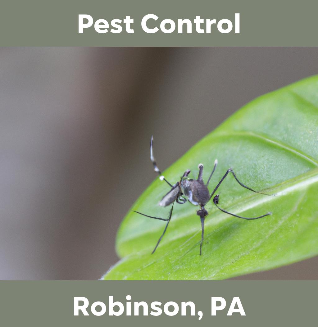 pest control in Robinson Pennsylvania