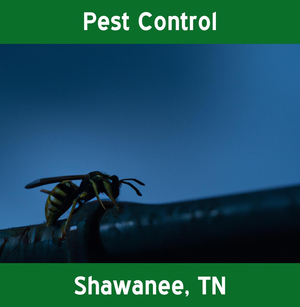 pest control in Shawanee Tennessee