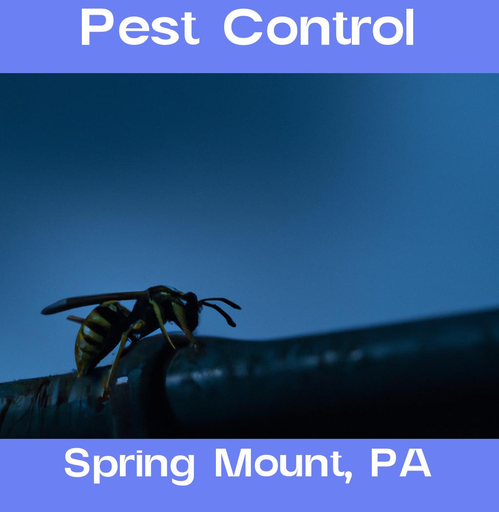 pest control in Spring Mount Pennsylvania