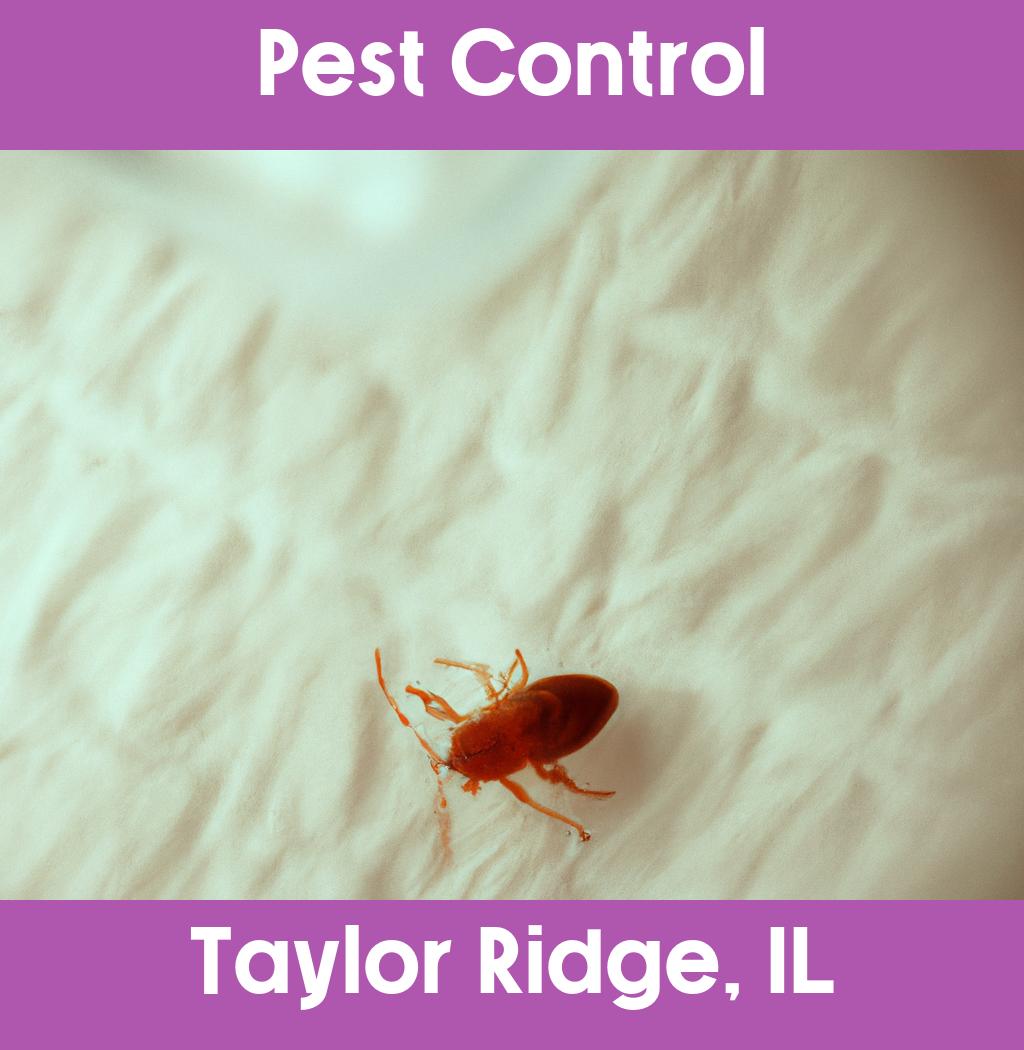 pest control in Taylor Ridge Illinois