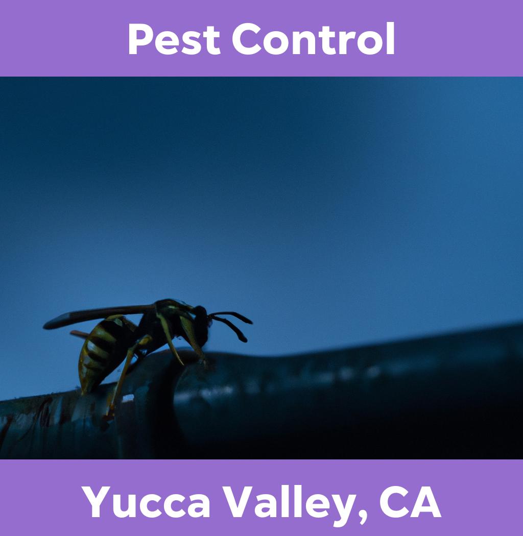 pest control in Yucca Valley California